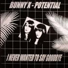 Bunny X - Potential