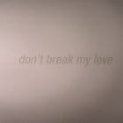 Nicolas Jaar - Dont Break My Love Ep (lim.ed)