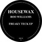 Boo Williams - Freaky Teck ep