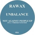 Unbalance - Not Against People ep