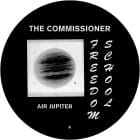 The Commissioner - Freedom School Dj Series Vol. 2