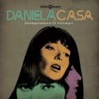 Daniela Casa - Sovrapposizione Di Immagini