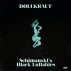 Dollkraut - Schimanskis Black Lullabies