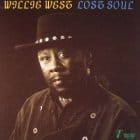 Willie West and The High Society Brothers - Lost Soul