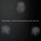 Various Artists - Der Zeltweg - Italian Tapes Industrial Music 1982-84