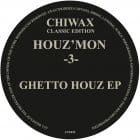 Houz Mon - -3- Ghetto Houz ep