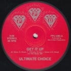 Ultimate Choice - Get It Up / It's Hot