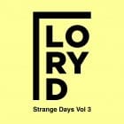 Lory D - Strange Days Vol.3