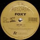 Foxy - Get Off / Party Boys