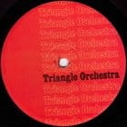 Triangle Orchestra - Where's The Tape