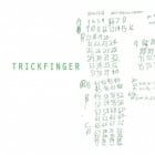 Trickfinger (John Frusciante) - Trickfinger 