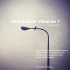 Various Artists - Retrofuture Remixes 1