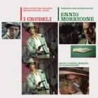 Ennio Morricone - I Crudeli