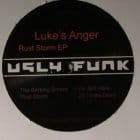 Luke's Anger - Rust Storm Ep