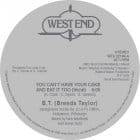 B.T. (Brenda Taylor) - You Cant Have Your Cake And It Too