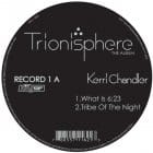 Kerri Chandler - Trionisphere