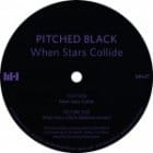 Pitched Black - When Stars Collide