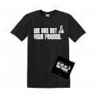 The Exaltics - We are not your friends T-Shirt - (black)