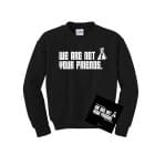 The Exaltics - We are not your friends Sweatshirt - (black) SIZE L