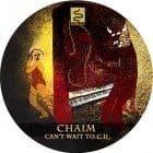 Chaim - Cant wait to C you