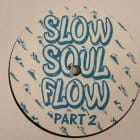 Shoes - Slow Soul Flow Part 2 