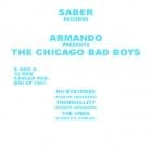 Armando presents  - The Chicago Bad Boys