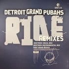 Detroit Grand Pubahs - Ride (Deetron / Tony Rohr remixes)