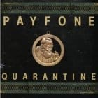 Payfone - Quarantine / Padre, Pray For Us