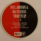 Paul Johnson & Oli Furness - Tribute EP