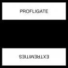 Profligate - Extremities