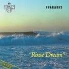 Pharaohs - Rinse Dream