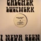 Galcher Lustwerk - I Neva Seen EP