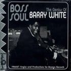 Barry White - Boss Soul