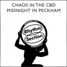 Chaos in The CBD - Midnight In Peckham