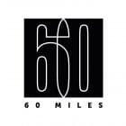 60 Miles - 60 miles 1