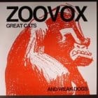 Zoovox - Great cats and weak dogs