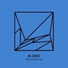 M.ono - Volle Schnauze EP