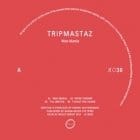 Tripmastaz - Wax Mania