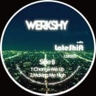 Werkshy - Loose Strings - Edits 