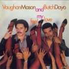 Vaughan Mason And Butch Dayo - Feel My Love LP