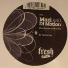 Mazi & DJ Motion - When Time  