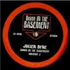 Julien Dyne - Down In The Basement Vol.2