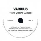 Gummihz, Nikola Gala, Kindimmer - Five Years Claap