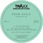Four Walls - Streets Ep