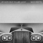 Nico Motte - Life Goes On If You're Lucky