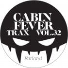 Cabin Fever  - Trax Vol. 32