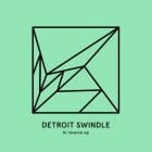 Detroit Swindle - In Reverse EP