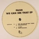 Paso - We Can See That Ep