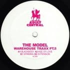 The Model - Warehouse Traxx pt5