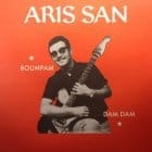 Aris San - Boumpam / Dam Dam